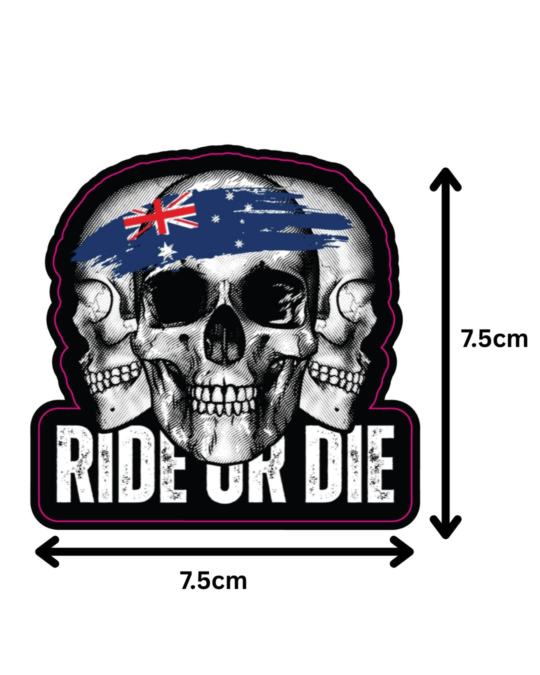 Ride Or Die Sticker